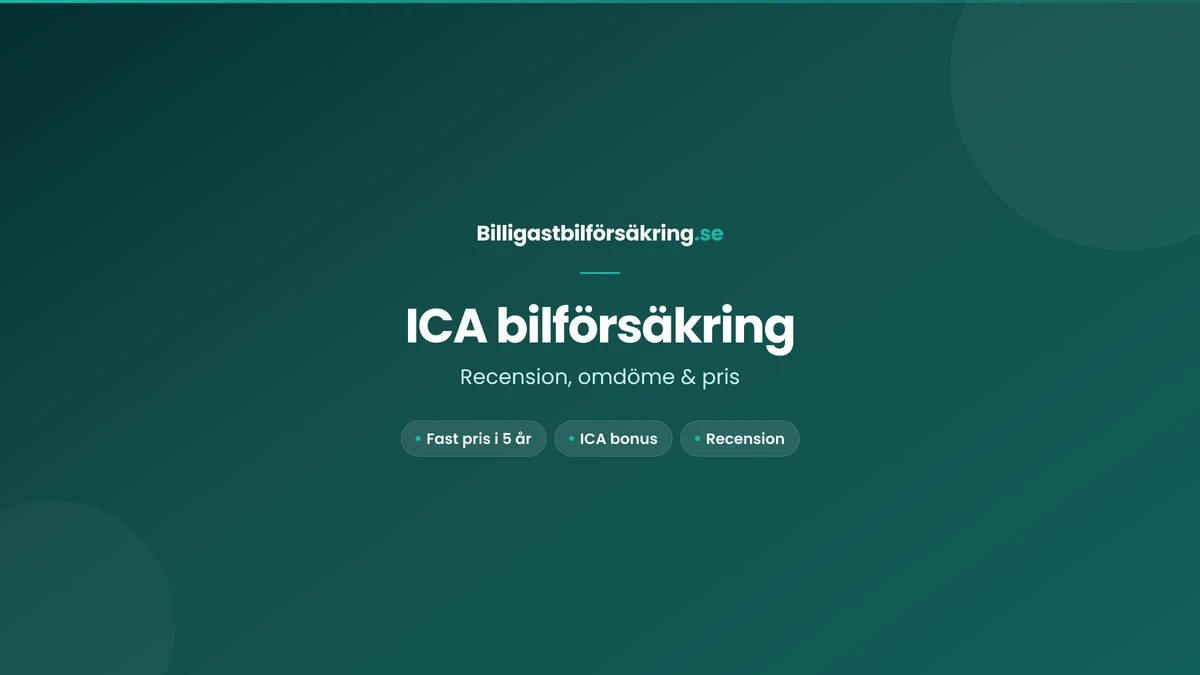 ICA bilförsäkring — recension, omdöme och pris